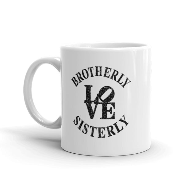 Brotherly Love Sisterly Love Mug with Color Accents (More Colors)
