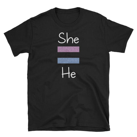 She Equals He Unisex Tee (Dark/More Colors)