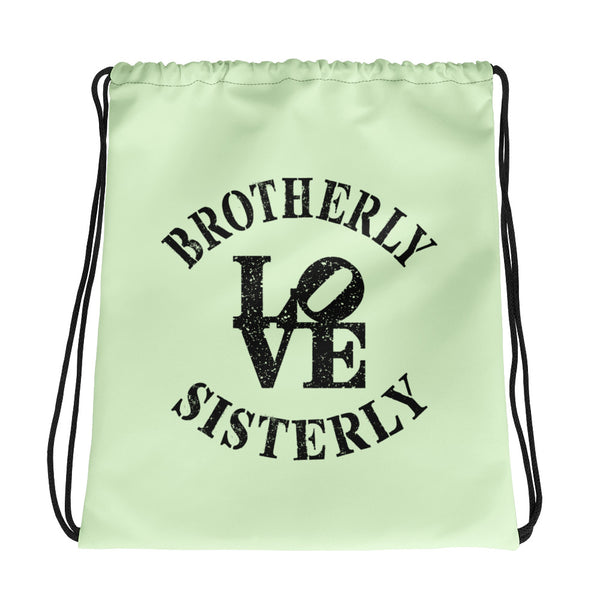 Brotherly Love Sisterly Love Drawstring Bag (More Colors)