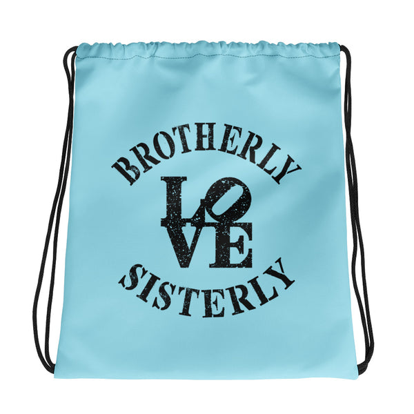 Brotherly Love Sisterly Love Drawstring Bag (More Colors)