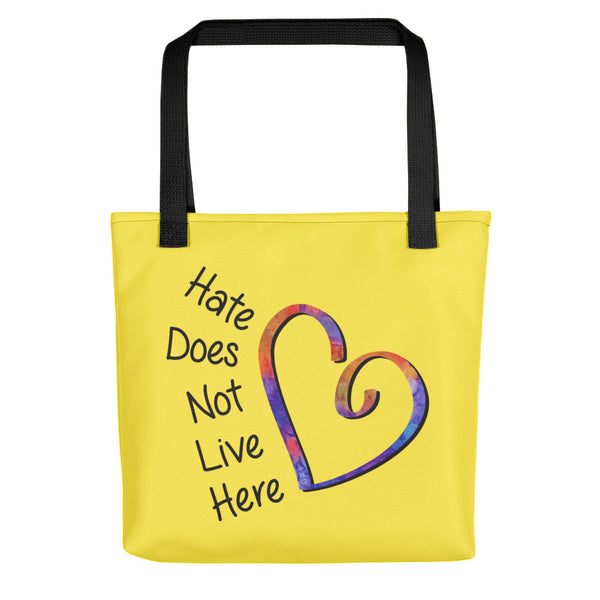 Hate Does Not Live Here Tote Bag (More Colors)