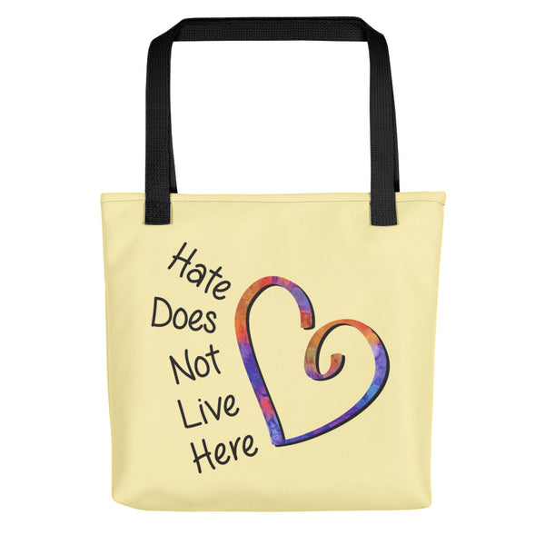 Hate Does Not Live Here Tote Bag (More Colors)