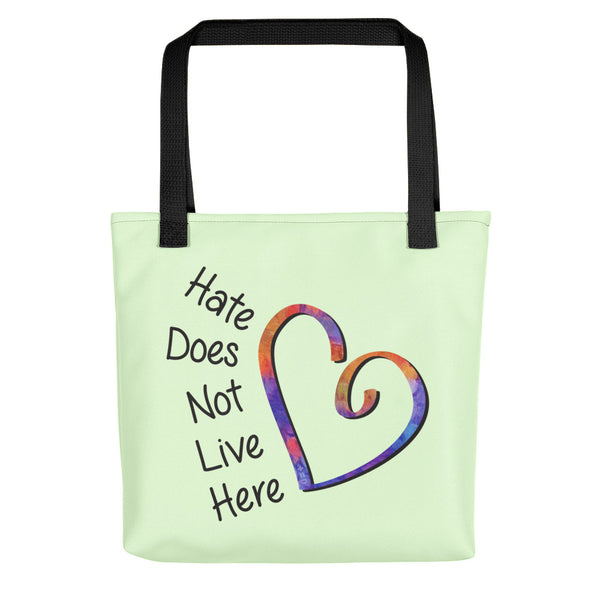 Hate Does Not Live Here Tote Bag (More Colors)