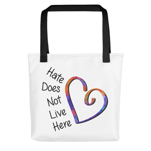 Hate Does Not Live Here Tote Bag (More Colors)