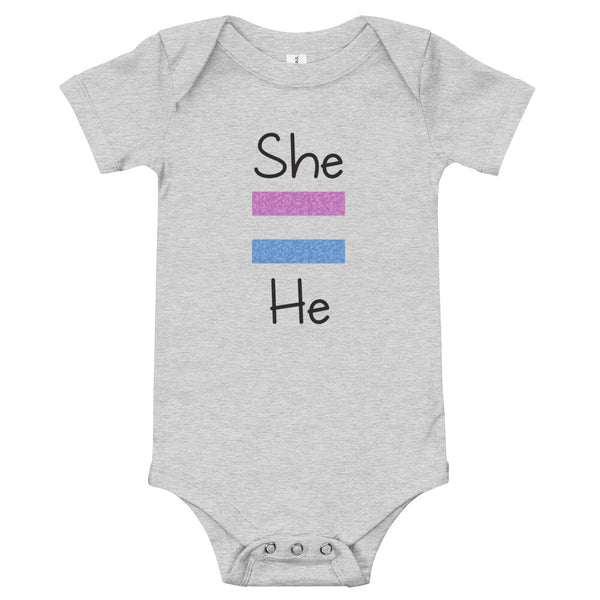 She Equals He Baby Onesie (More Colors)