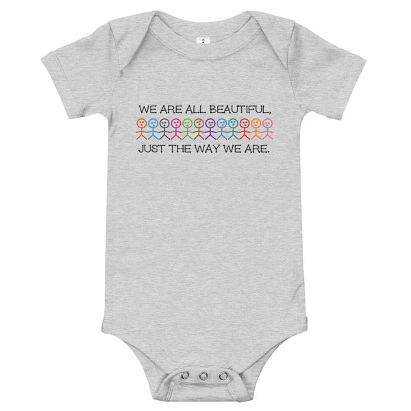 We Are All Beautiful Baby Onesie (More Colors)