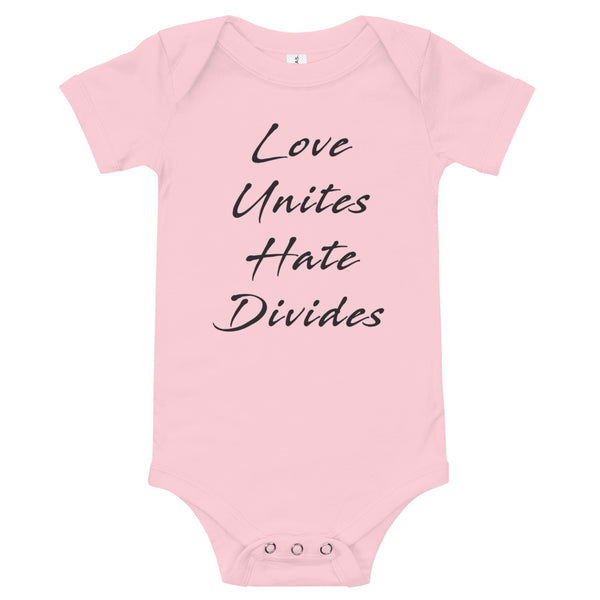 Love Unites Hate Divides Baby Onesie (More Colors)