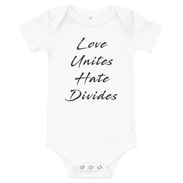 Love Unites Hate Divides Baby Onesie (More Colors)
