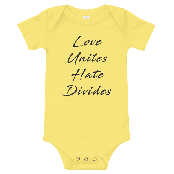 Love Unites Hate Divides Baby Onesie (More Colors)