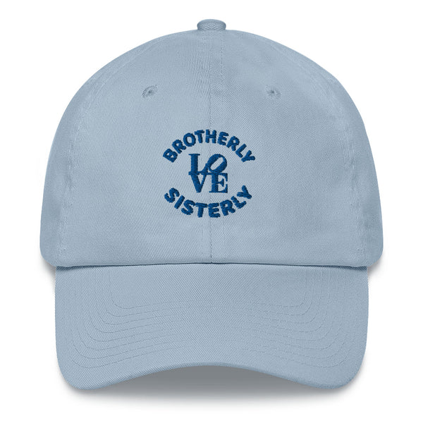 Brotherly Love Sisterly Love Dad Hat (More Colors)