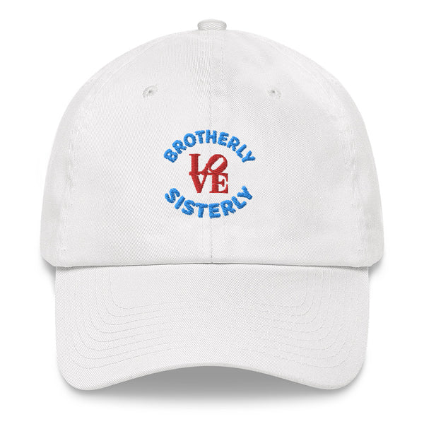 Brotherly Love Sisterly Love Dad Hat (More Colors)