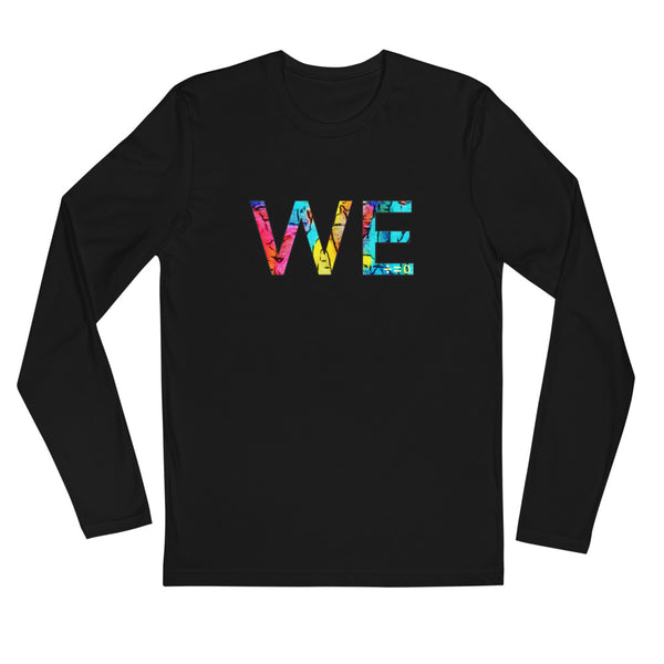 We Long Sleeve Fitted Tee (More Colors)