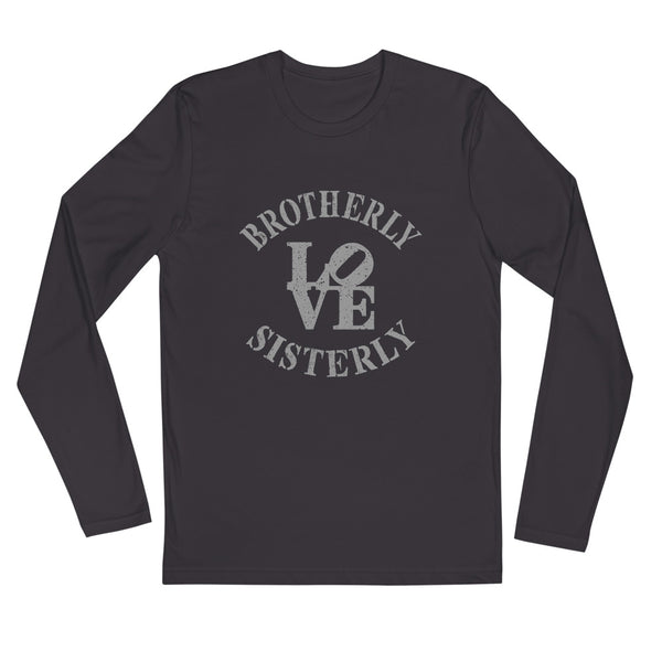 Brotherly Love Sisterly Love Long Sleeve Fitted Tee (More Colors)
