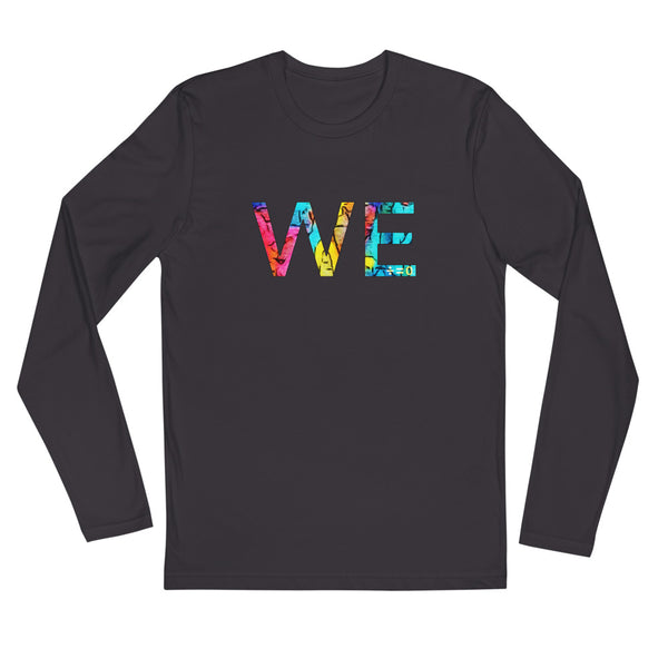 We Long Sleeve Fitted Tee (More Colors)