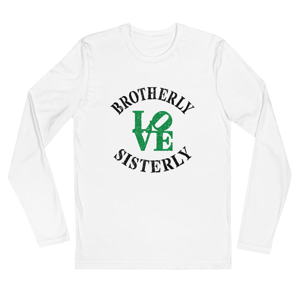 Brotherly Love Sisterly Love Long Sleeve Fitted Tee (More Colors)