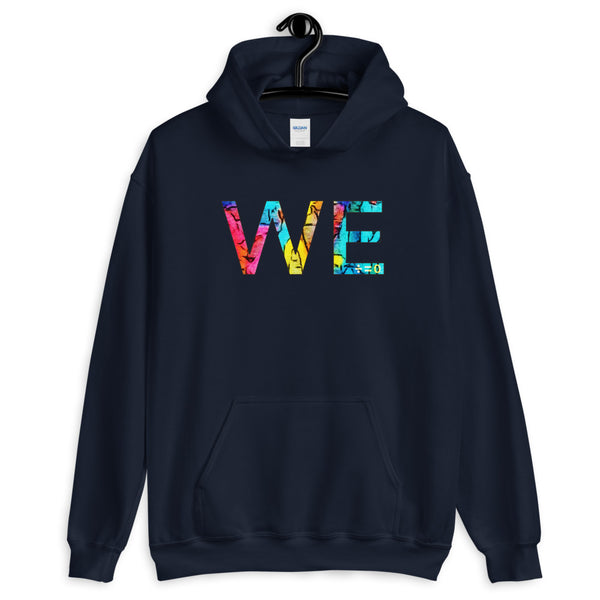 We Unisex Hooded Sweatshirt (More Colors)