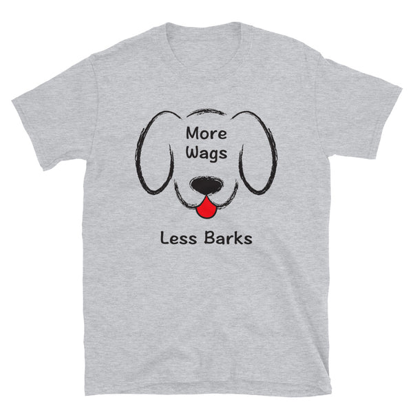 More Wags Less Barks Unisex Tee (More Colors)