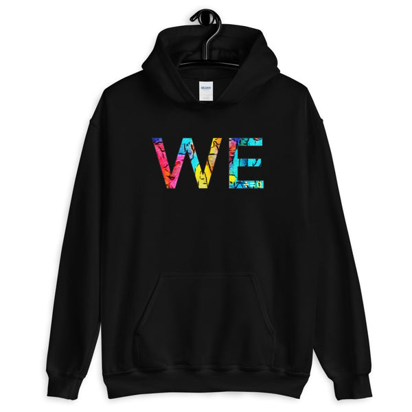 We Unisex Hooded Sweatshirt (More Colors)