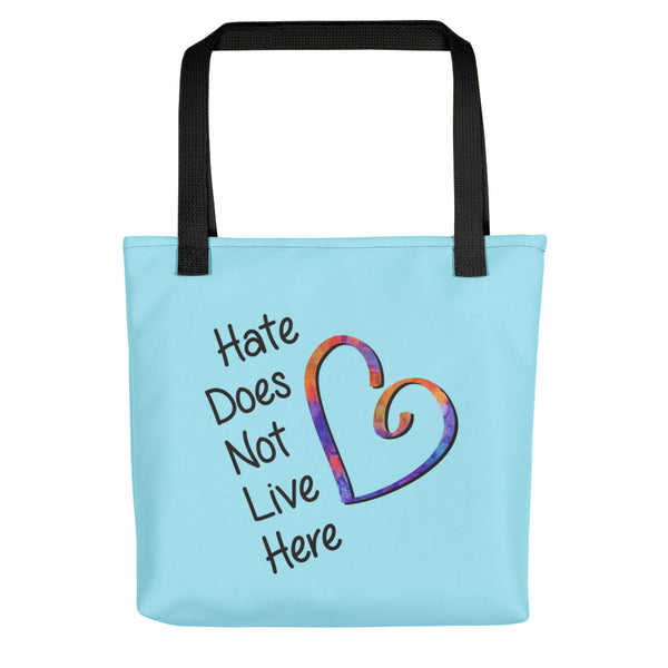 Hate Does Not Live Here Tote Bag (More Colors)