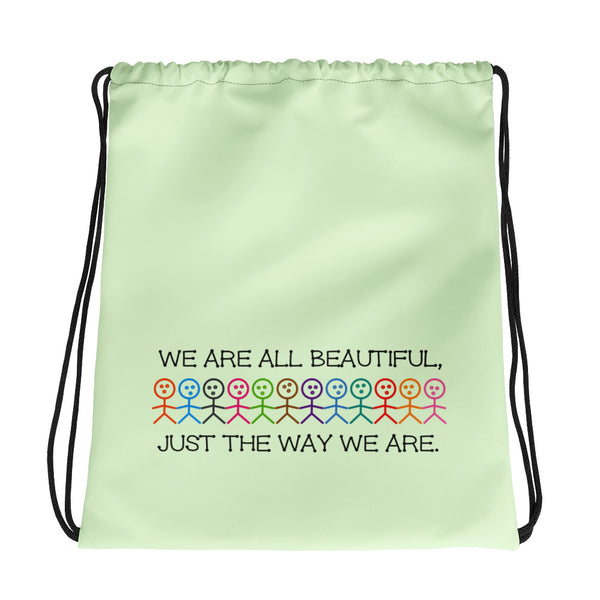 We Are All Beautiful Drawstring Bag (More Colors)