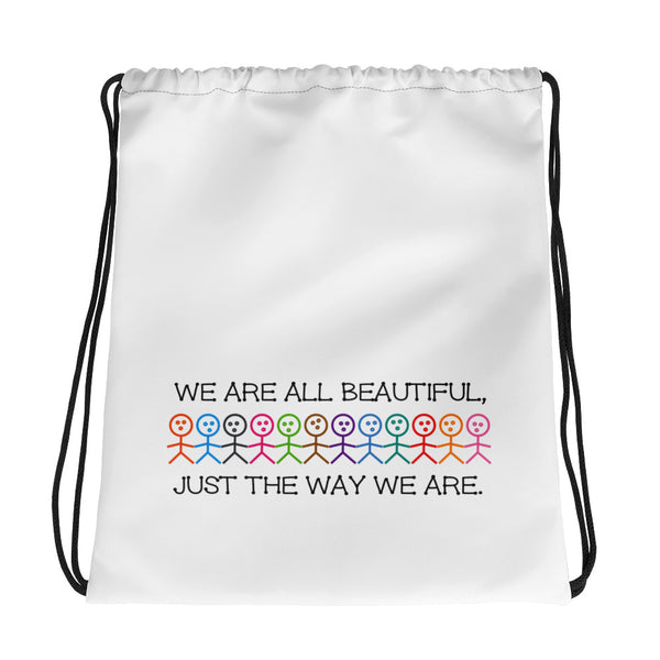 We Are All Beautiful Drawstring Bag (More Colors)