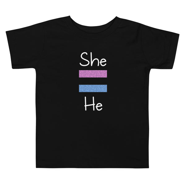 She Equals He Toddler Short Sleeve Tee (Black)