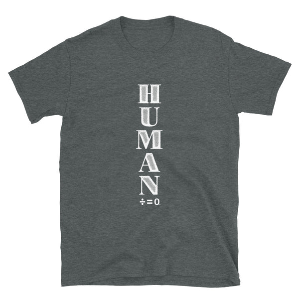 Human Unisex Tee (More Colors)