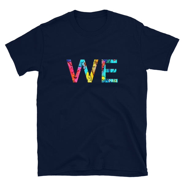 We Unisex Tee (More Colors)