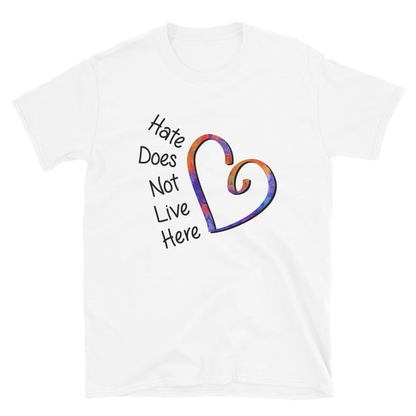 Hate Does Not Live Here Heart Unisex Tee (More Colors)