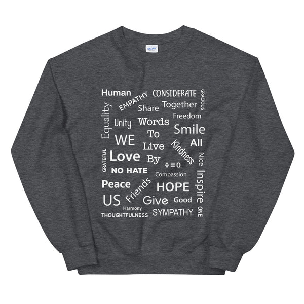 Kind Words Unisex Sweatshirt (More Colors)