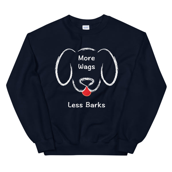 More Wags Less Barks Unisex Sweatshirt (Dark/More Colors)