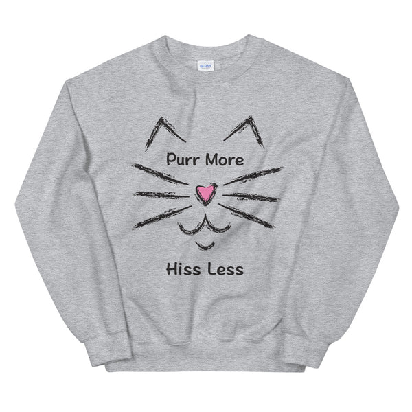Purr More Hiss Less Unisex Sweatshirt (More Colors)