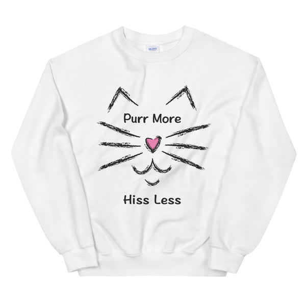 Purr More Hiss Less Unisex Sweatshirt (More Colors)