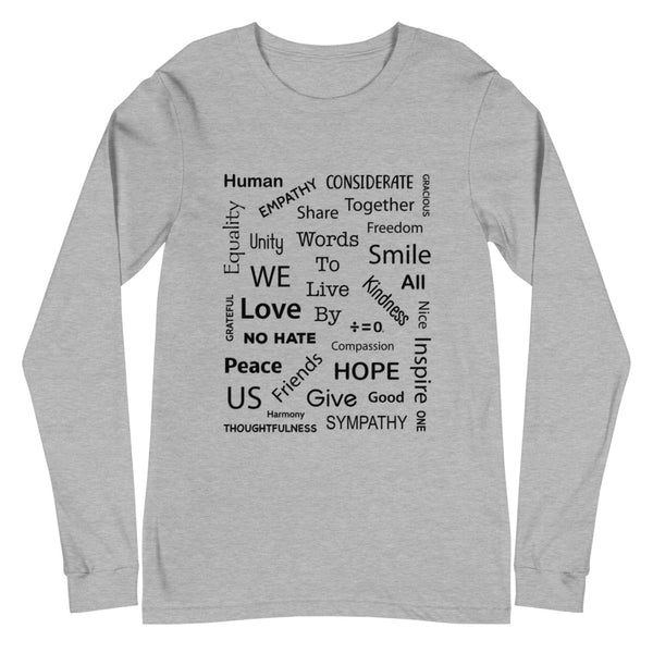 Kind Words Unisex Long Sleeve Tee (More Colors)
