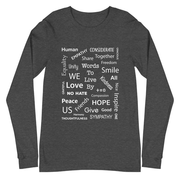 Kind Words Unisex Long Sleeve Tee (More Colors)
