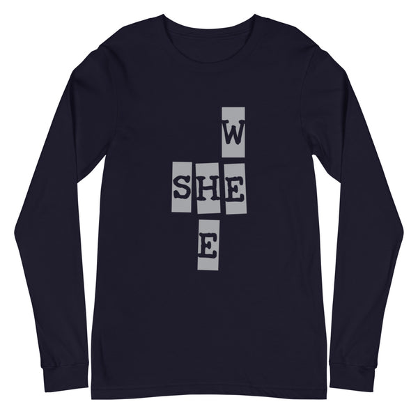 We She He Unisex Long Sleeve Tee (More Colors)