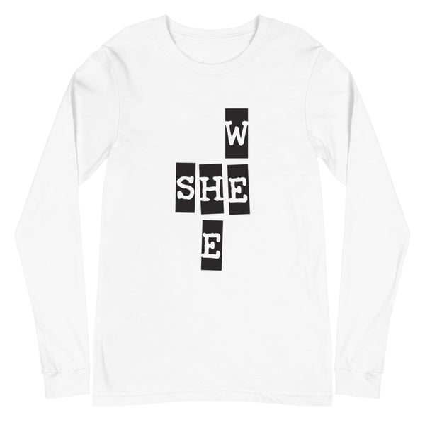 We She He Unisex Long Sleeve Tee (More Colors)