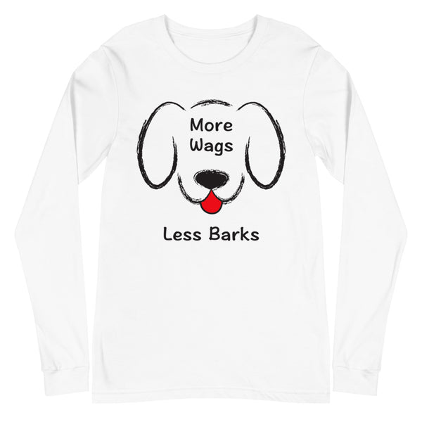 More Wags Less Barks Unisex Long Sleeve Tee (More Colors)