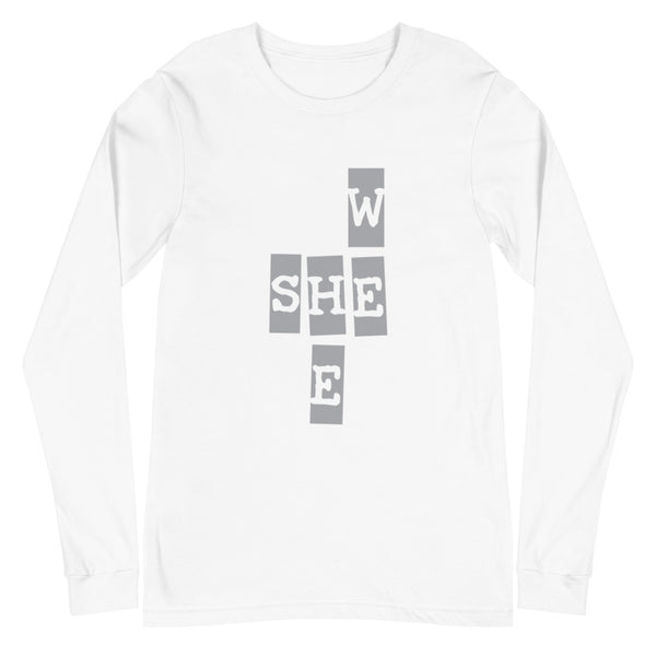 We She He Unisex Long Sleeve Tee (More Colors)