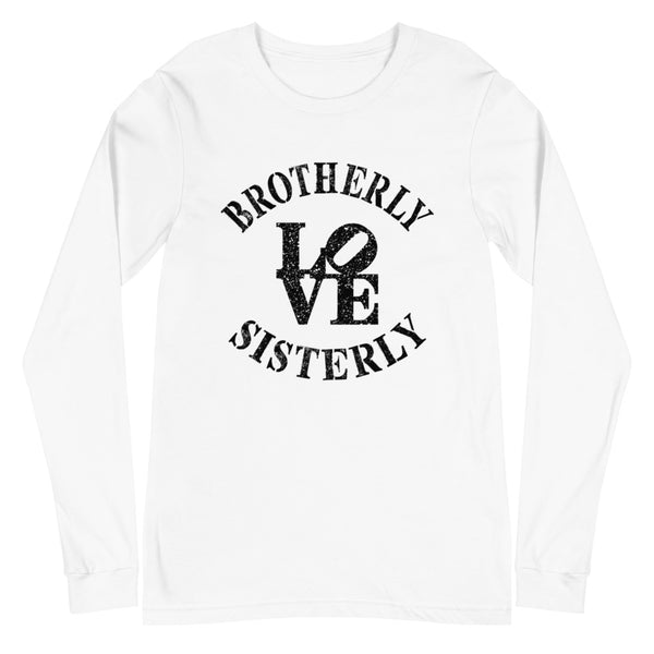 Brotherly Love Sisterly Love Unisex Long Sleeve Tee (More Colors)