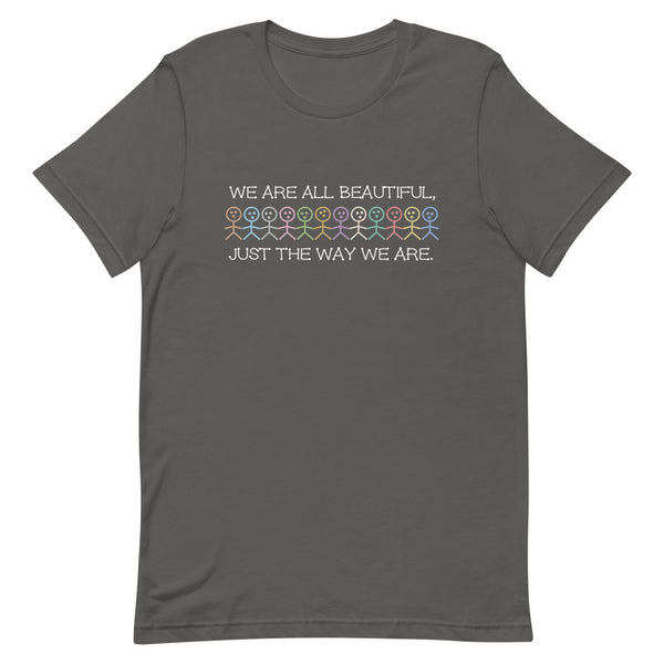 We Are All Beautiful Premium Unisex Tee (More Colors)