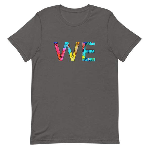 We Premium Unisex Tee (More Colors)