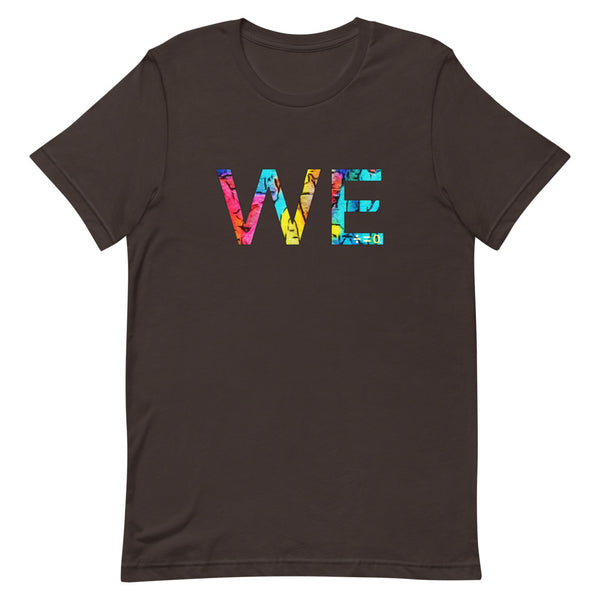 We Premium Unisex Tee (More Colors)