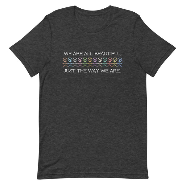 We Are All Beautiful Premium Unisex Tee (More Colors)
