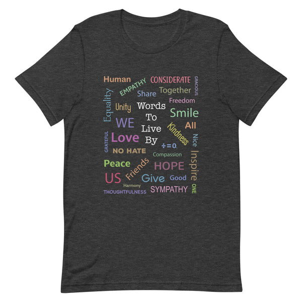 Kind Words Premium Unisex Tee (More Colors)