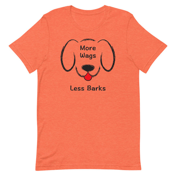 More Wags Less Barks Premium Unisex Tee (More Colors)