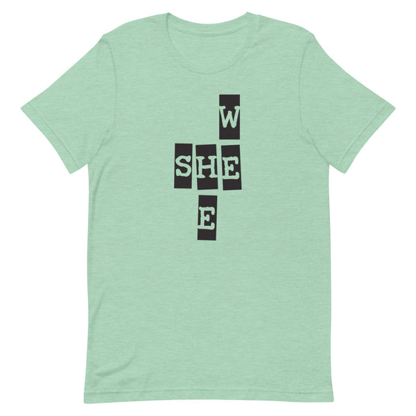 We She He Premium Unisex Tee (More Colors)