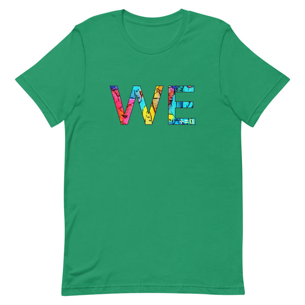 We Premium Unisex Tee (More Colors)