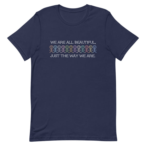 We Are All Beautiful Premium Unisex Tee (More Colors)