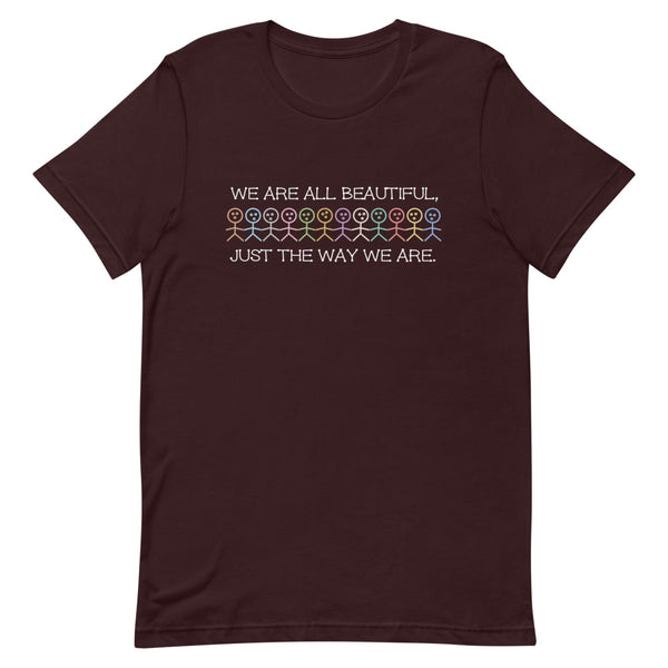 We Are All Beautiful Premium Unisex Tee (More Colors)